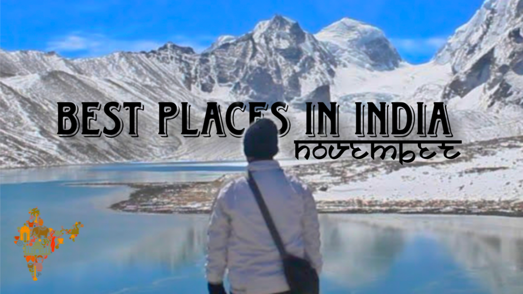 best places to visit in India in November