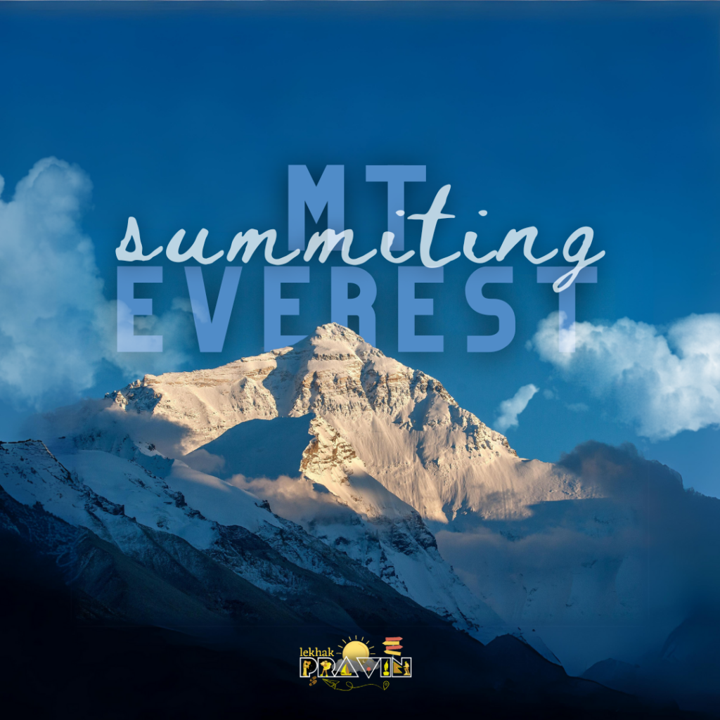 Lekhak Pravin has a dream of summiting Mount Everest