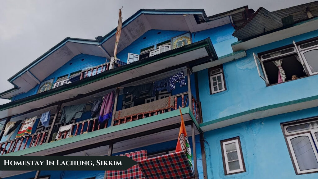 Homestay in Lachung, Sikkim