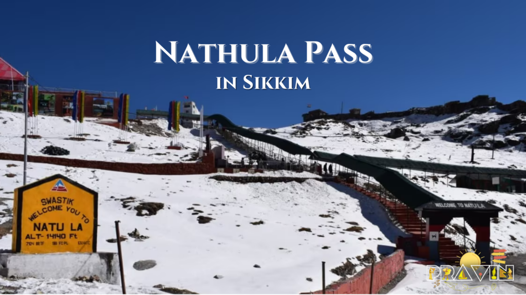 NathuLa Pass in Sikkim