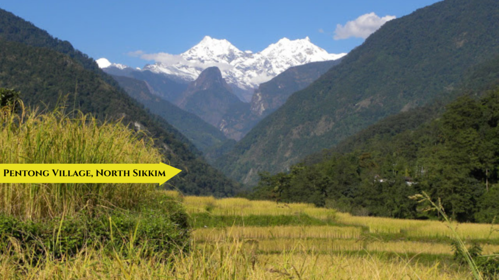 Pentong Village - North Sikkim