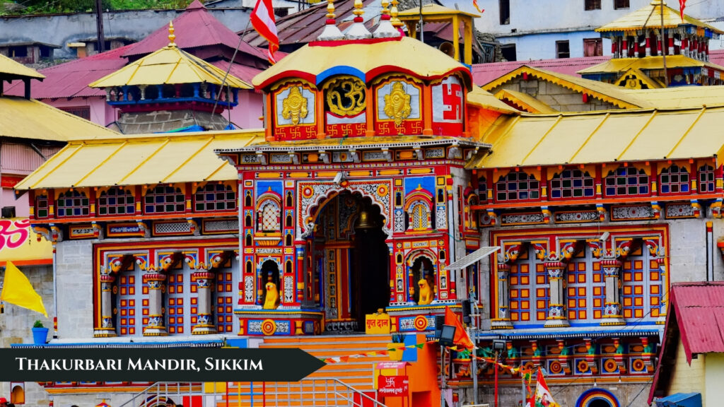Thakurbari Mandir, Sikkim (Thakurbari Temple)