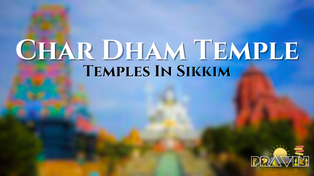 Char Dham Temple In Sikkim