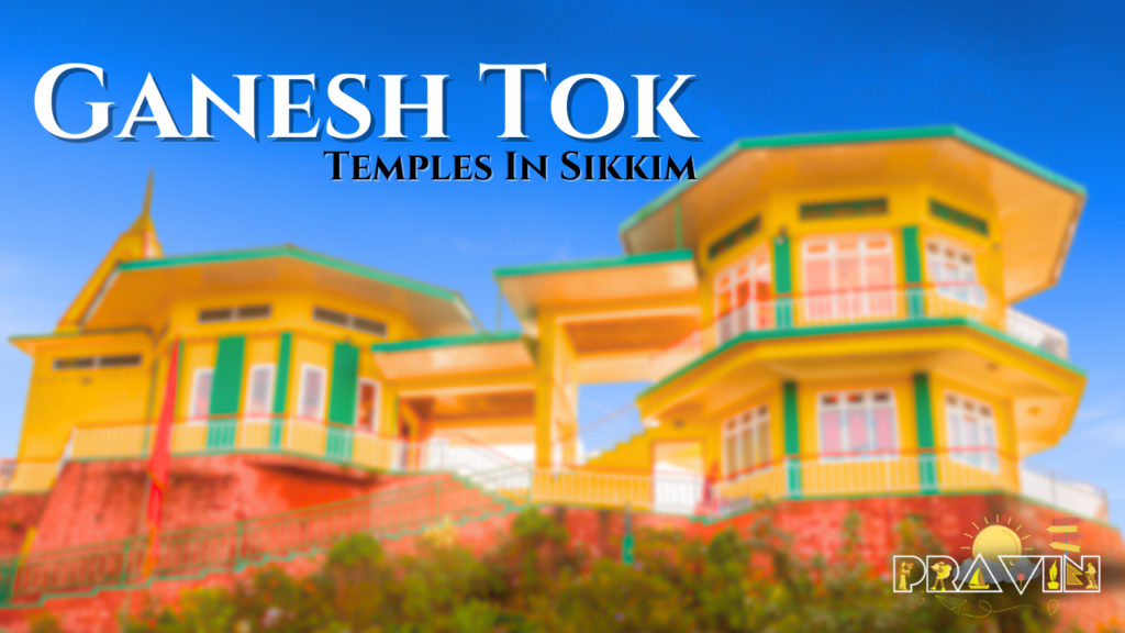 Ganesh Tok In Sikkim